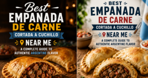Best Empanada de Carne Cortada a Cuchillo Near Me: A Complete Guide to Authentic Argentine Flavor